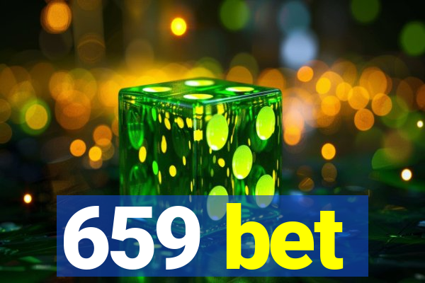 659 bet